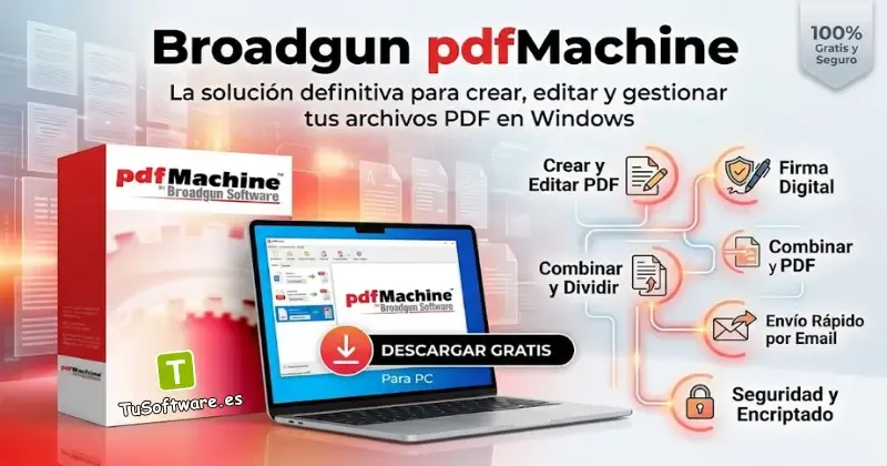 Broadgun pdfMachine Gratis Full Para PC